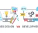 Difference between Web Design and Web Development Explained